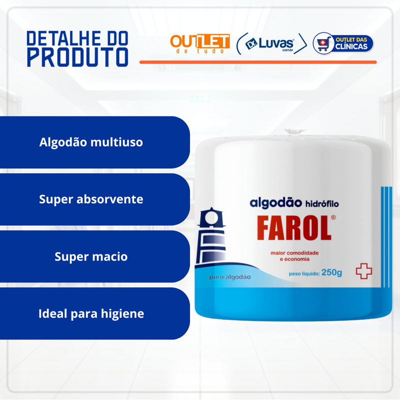 Algodão Hidrófilo 250g - Farol