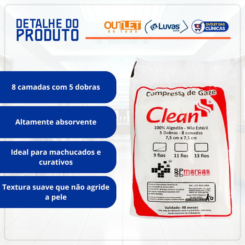 Compressa De Gaze Não Estéril 9 Fios 7,5 x 7,5 cm - Clean